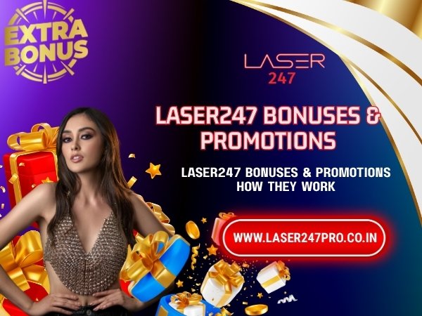 Laser247 Bonuses & Promotions